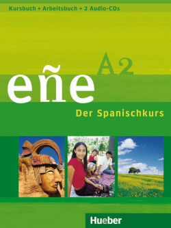 eñe A2 Kurs und Arbeitsbuch mit 2 Audio-CDs